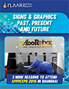 APPPEXPO 2016 LED 3D traditional signage FLAAR Reports